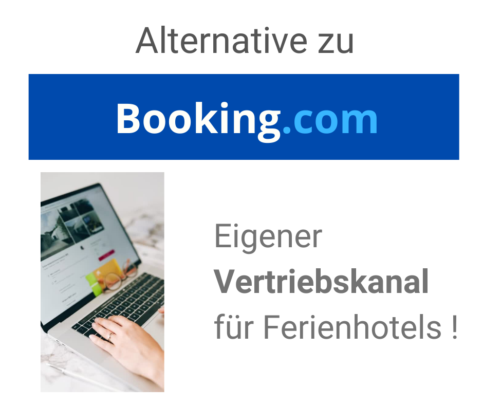 Die Alternative zu OTA`s für Ferienhotels