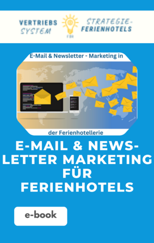 E-Mail-& NL-Marketing für Ferienhotels