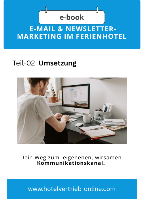 E-Mail-&NL-Marketing im Ferienhotel